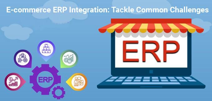 E-commerce ERP Integration: Tackle Common Challenges