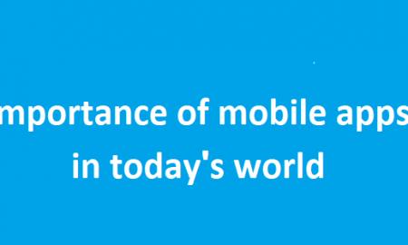 Importance of mobile apps in today's world