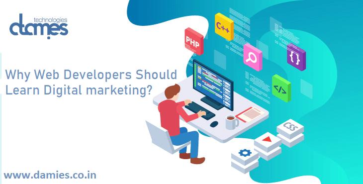 Why Web Developers Should Learn Digital marketing?