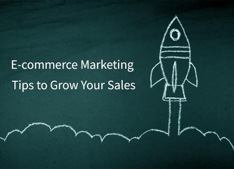 E-commerce Marketing Tips to Grow Your Sales