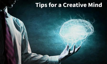 Tips for a Creative Mind