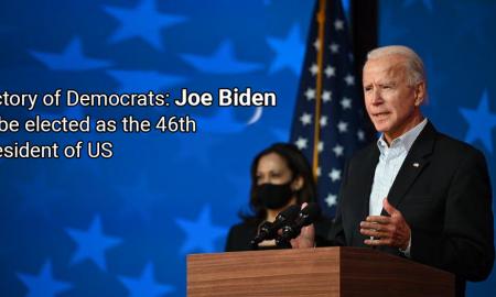 Victory of Democrats: Joe Biden to be elected as the 46th president of United States of America