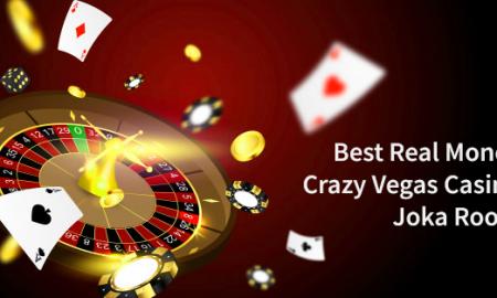 Best Real Money Crazy Vegas Casino